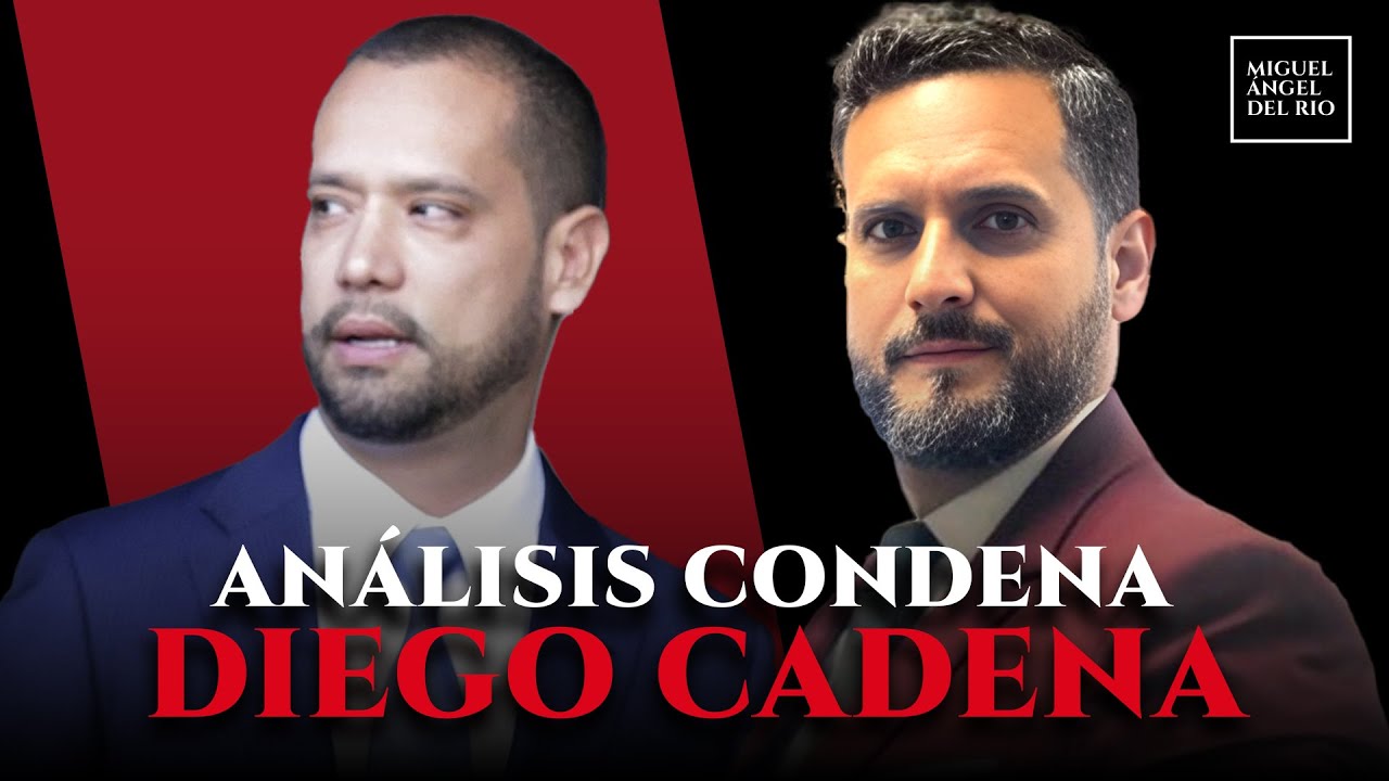 Mi punto de vista sobre la condena de 7 años para Diego Cadena | Miguel Angel del Rio