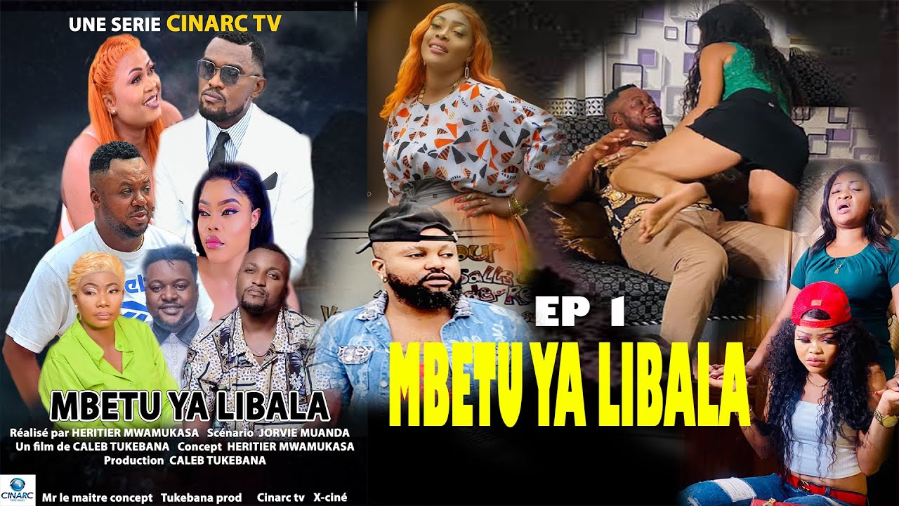 MBETU YA LIBALA 1 // serie congolaise // cinarc tv // Caleb tukebana // @jan 2023