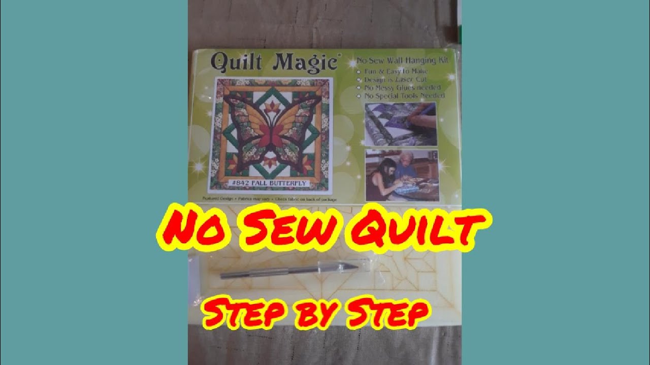 Quilt Magic-No Sew Quilt