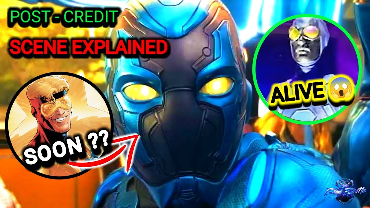 *WASTE KAR DIYA 🤐* Blue Beetle Post Credit Scene Explained