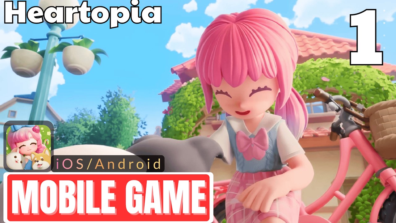 HEARTOPIA Gameplay Walkthrough Part 1 (iOS, Android) - No Commentary