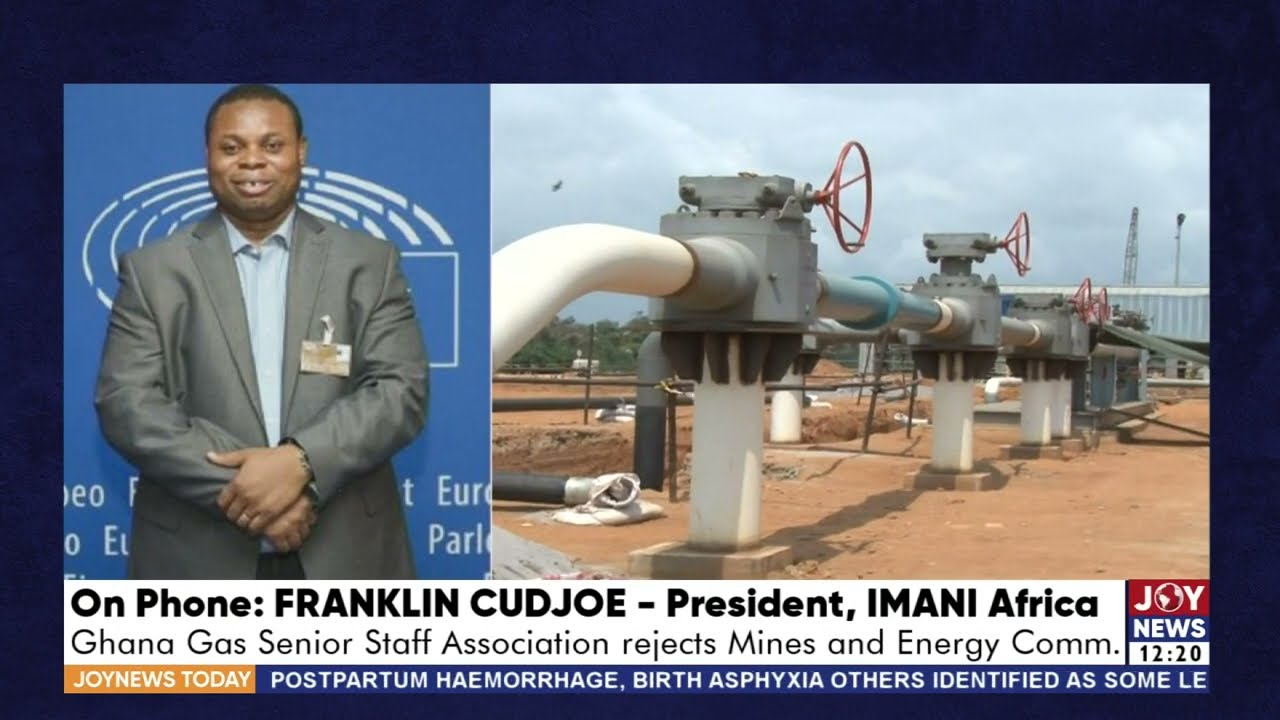 GENSER Deal: Ghana Gas Senior Staff Association rejects Mines and Energy Comm. report