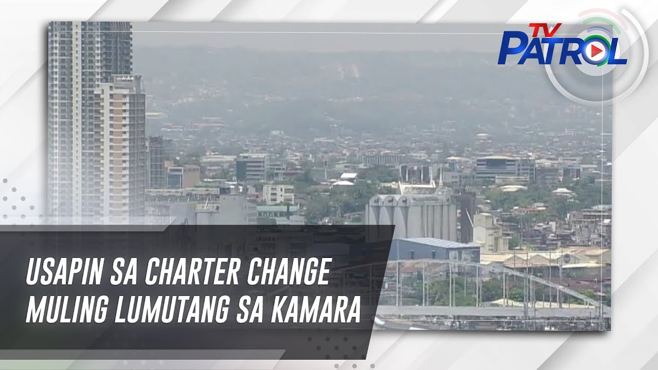Usapin sa charter change muling lumutang sa Kamara | TV Patrol
