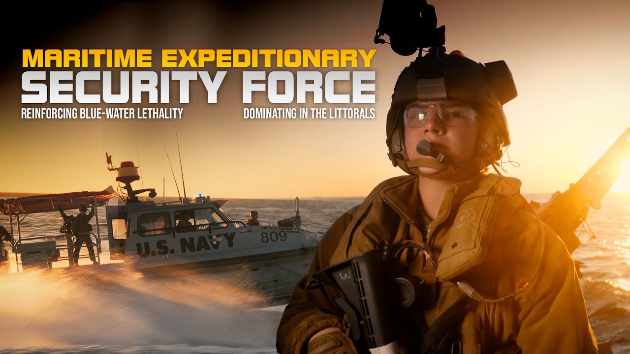Critical, Lethal, Ready: The Maritime Expeditionary Security Force