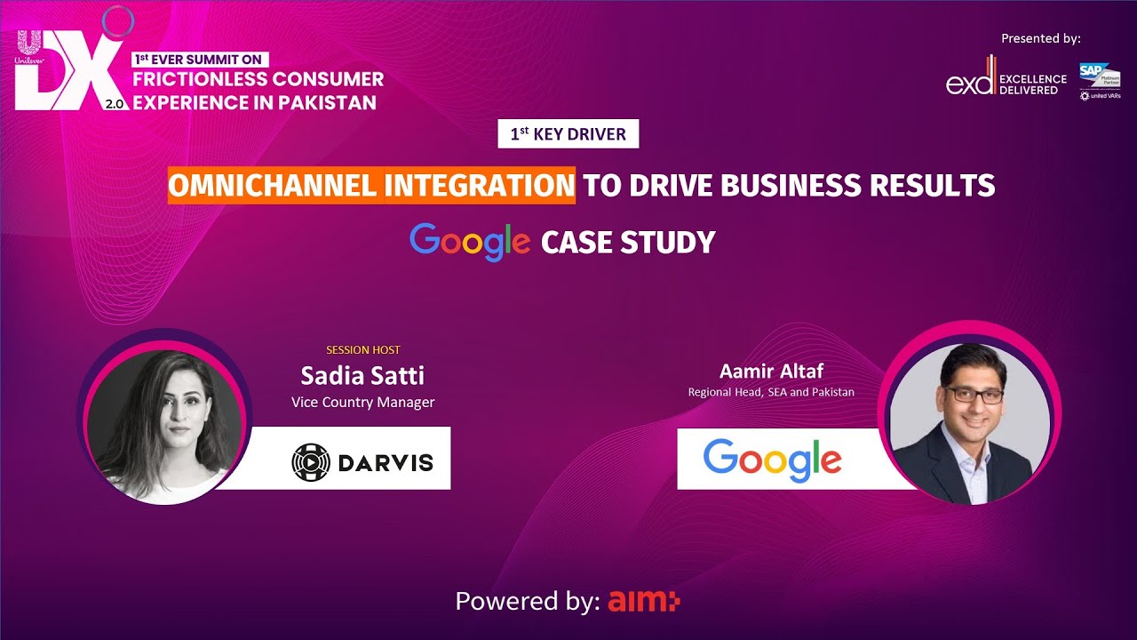 DX 2.0 - Google Story - Omnichannel Integration - SAP, Unilever, AIM Consulting