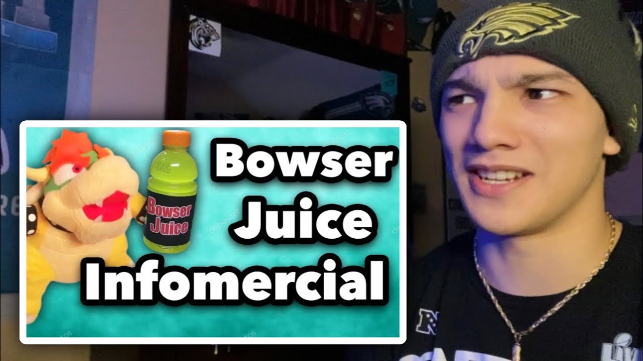 Bowser Juice Infomercial (Reaction)