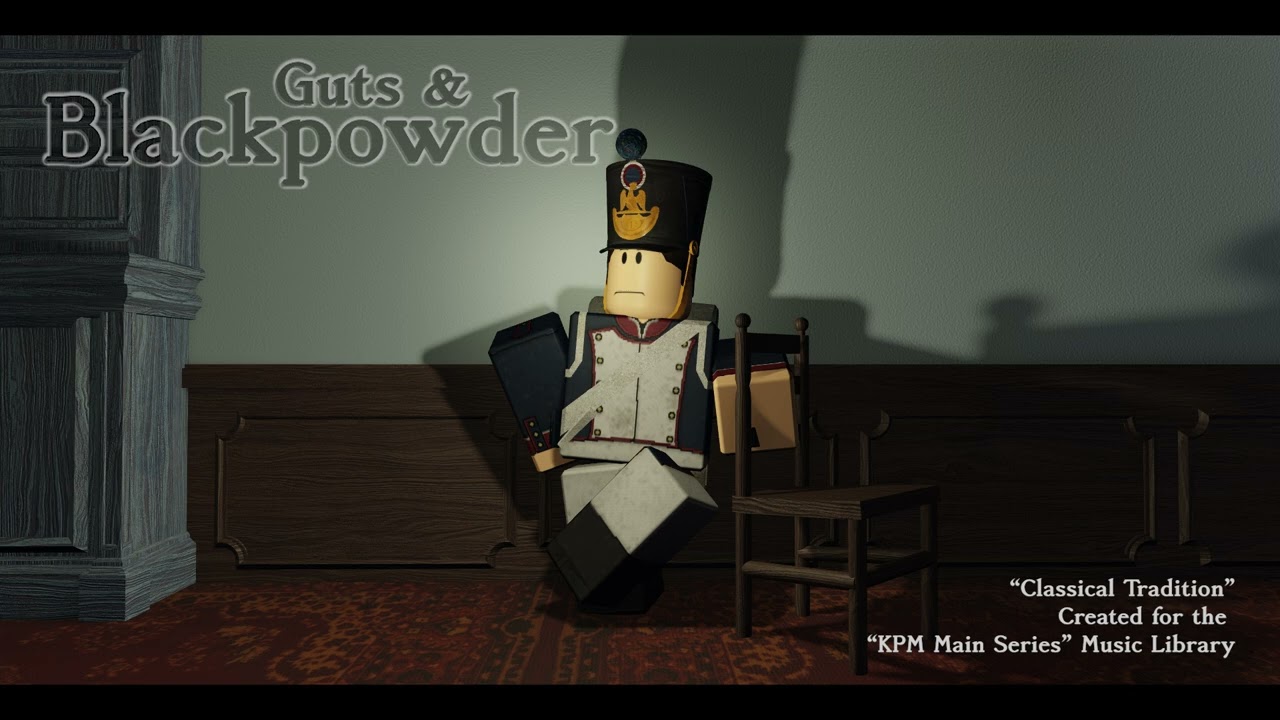 Guts & Blackpowder OST - Veterans (Classical Tradition)