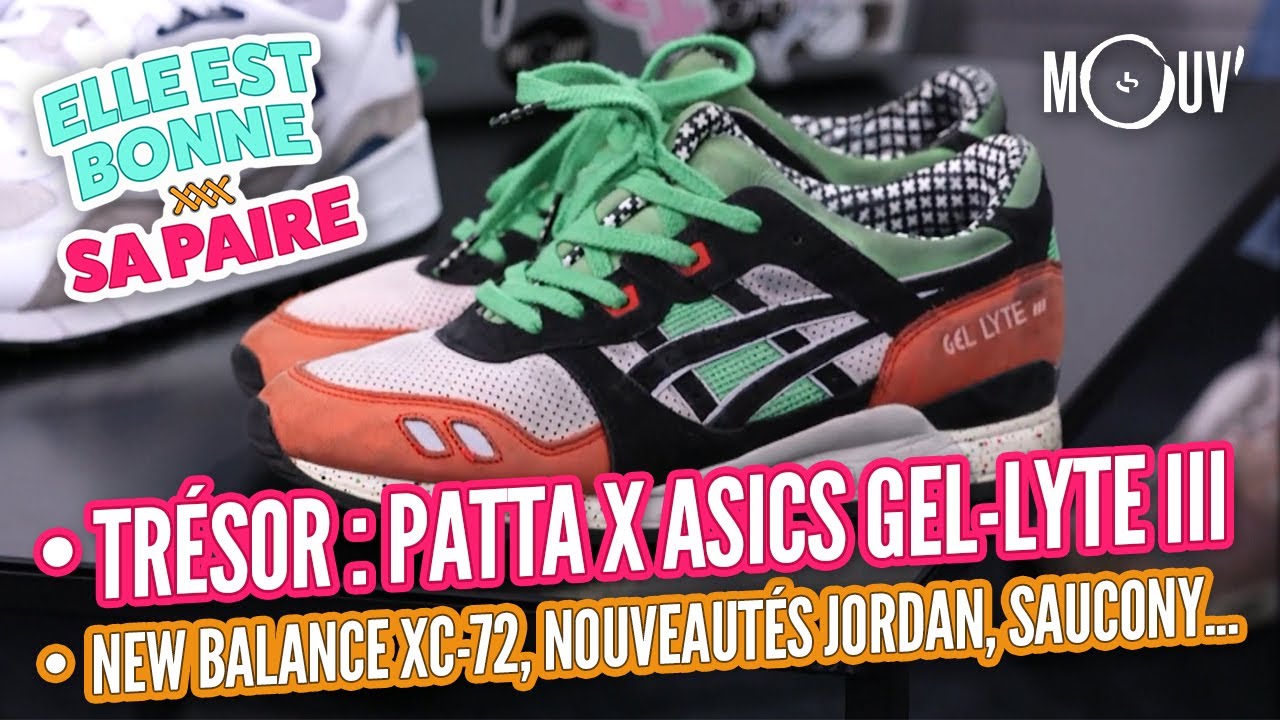 Trésor : PATTA X ASICS GEL-LYTE III, New Balance XC-72, les nouveautés Jordan, Saucony...