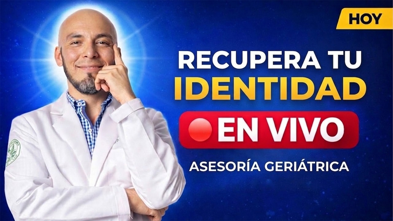 EN VIVO ASESORÍA MÉDICA I RECUPERA TU IDENTIDAD COMO CUIDADOR