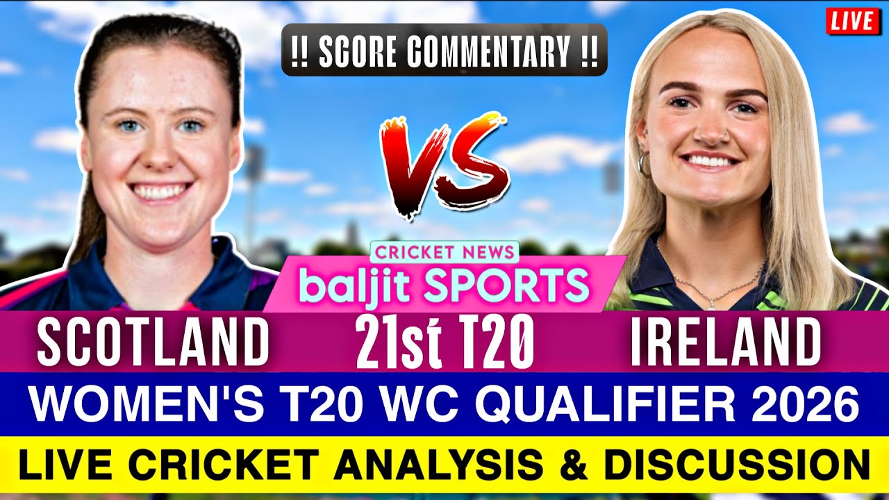 🔴 Live | Scotland Women vs Ireland Women Live | SCO-W vs IRE-W | Score Commentary