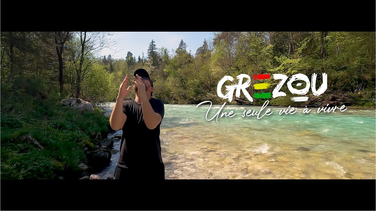 Grezou - Une seule vie à vivre ( Clip officiel - reggae 2024 )