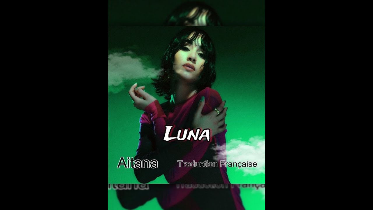 Luna – Aitana (Traduction Française)