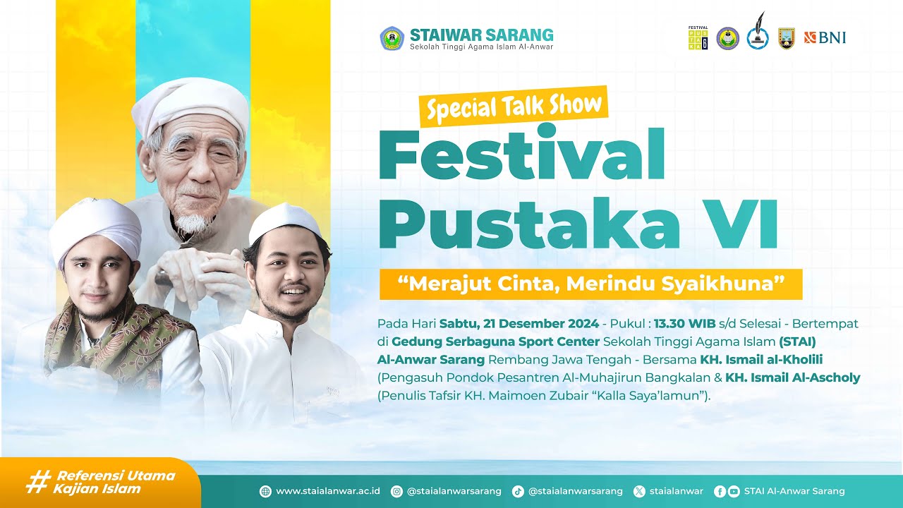 🔴TALK SHOW FESTIVAL PUSTAKA VI | KH. Ismael al-Kholili & KH. Ismail al-Ascholy | STAI Al-Anwar