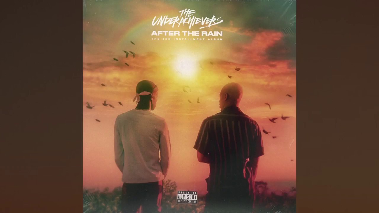 The Underachievers - Downpour (Audio)