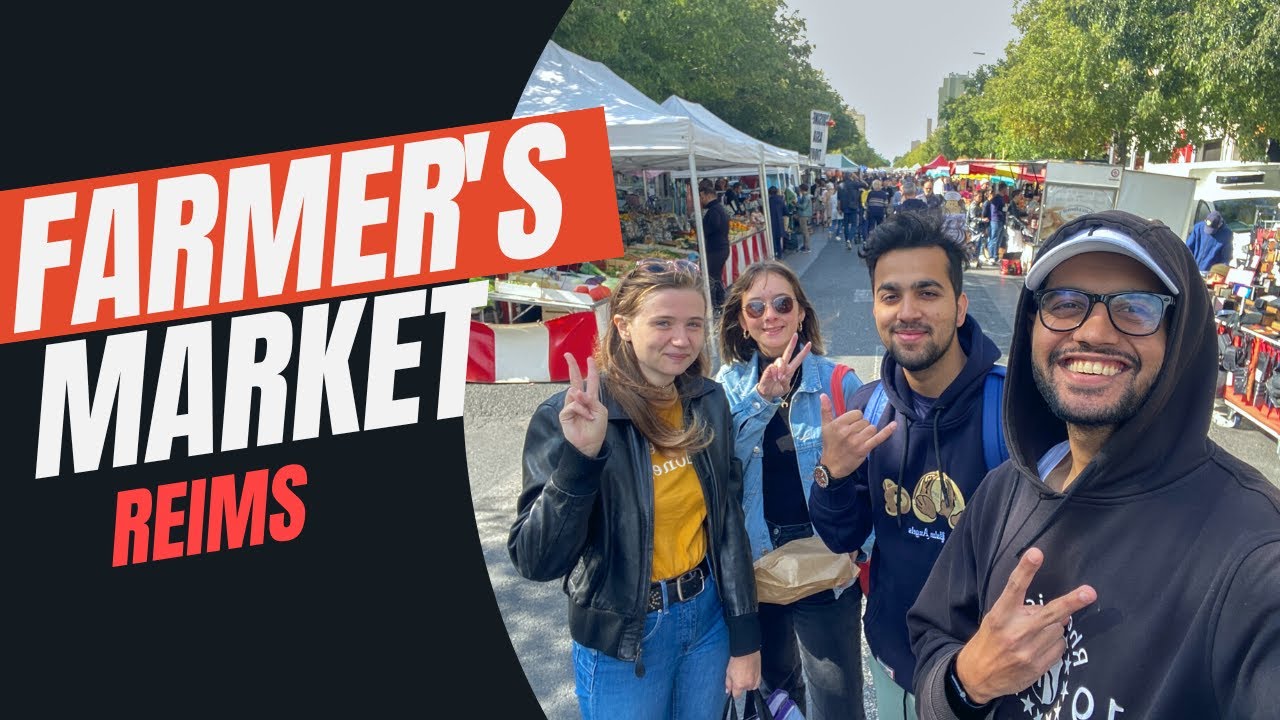 FARMER'S MARKET REIMS || FRANCE 🇫🇷