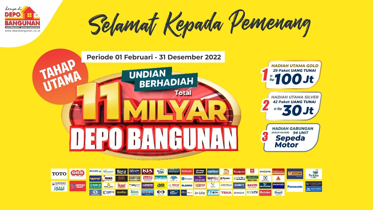 Depo Bangunan | PENARIKAN UNDIAN BERHADIAH 11 MILYAR TAHAP UTAMA