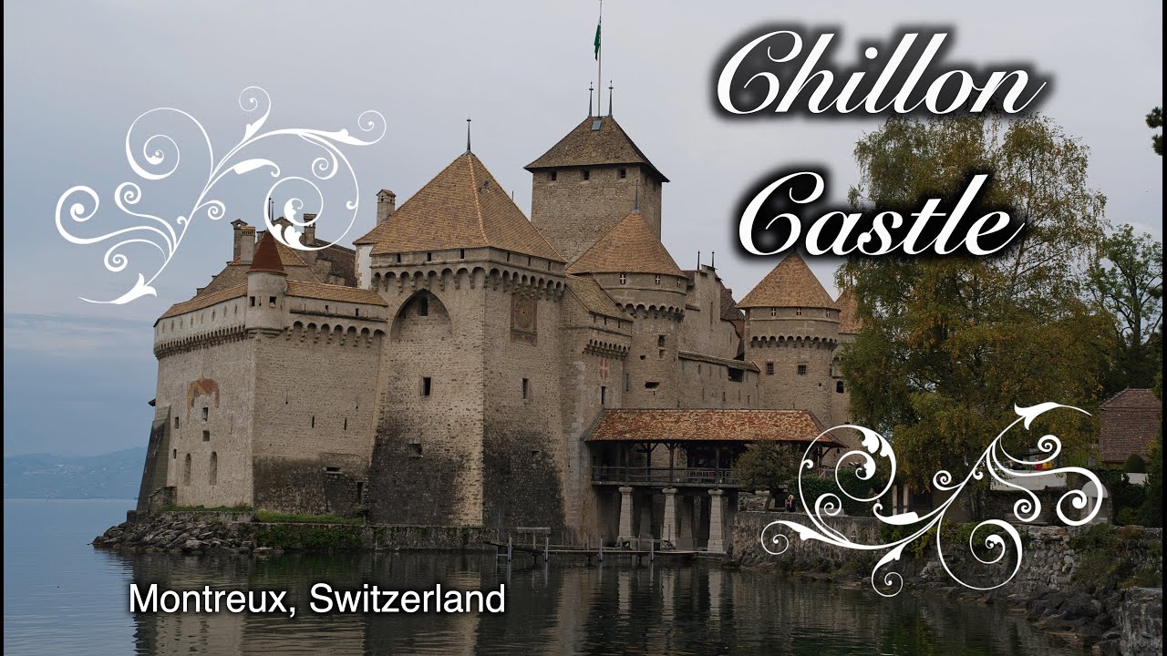 Chillon Castle 4K