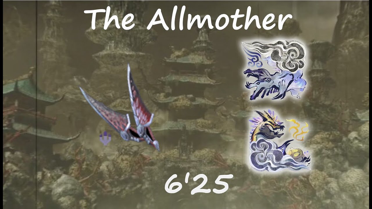 MHRISE PC | ★7 The Allmother | Narwa Allmother & Ibushi Dual Blade Solo 6'25