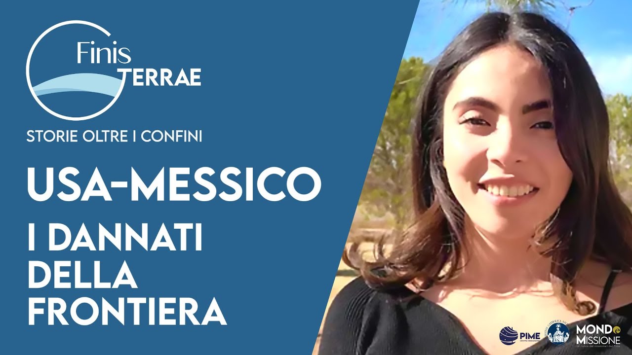 Usa - Messico. I dannati della frontiera - Finis Terrae #11