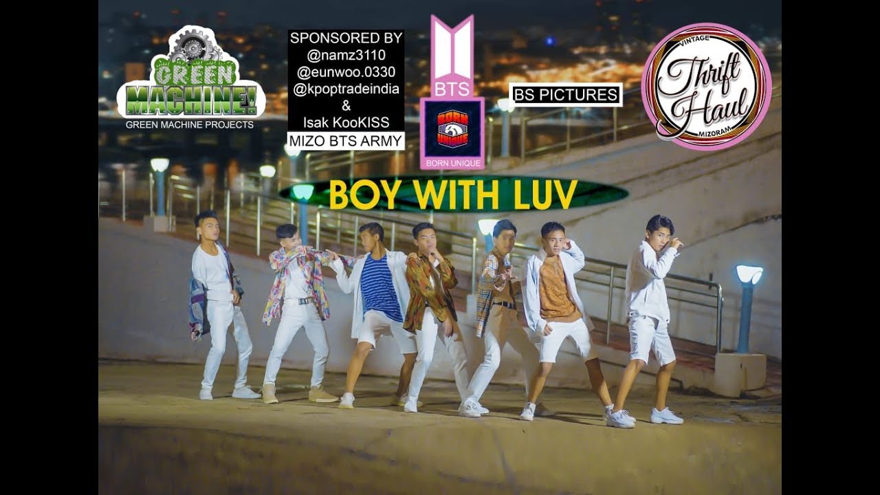 BTS (방탄소년단) '작은 것들을 위한 시 (Boy With Luv) feat. Halsey' Dance Cover By Born UniQue from Mizoram, India
