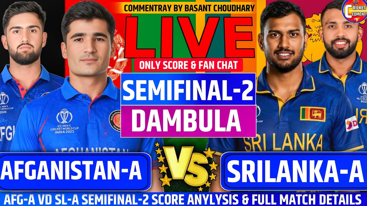 SL-A vs AFG-A 6th Match Scorecard & Commentary | Sri Lanka A vs Afghanistan A Tri-Series 2026