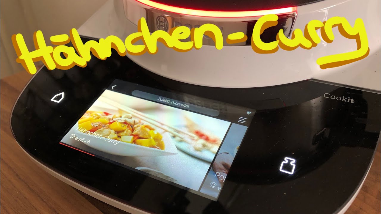 Hähnchen-Curry im Bosch Cookit [Live-Stream]