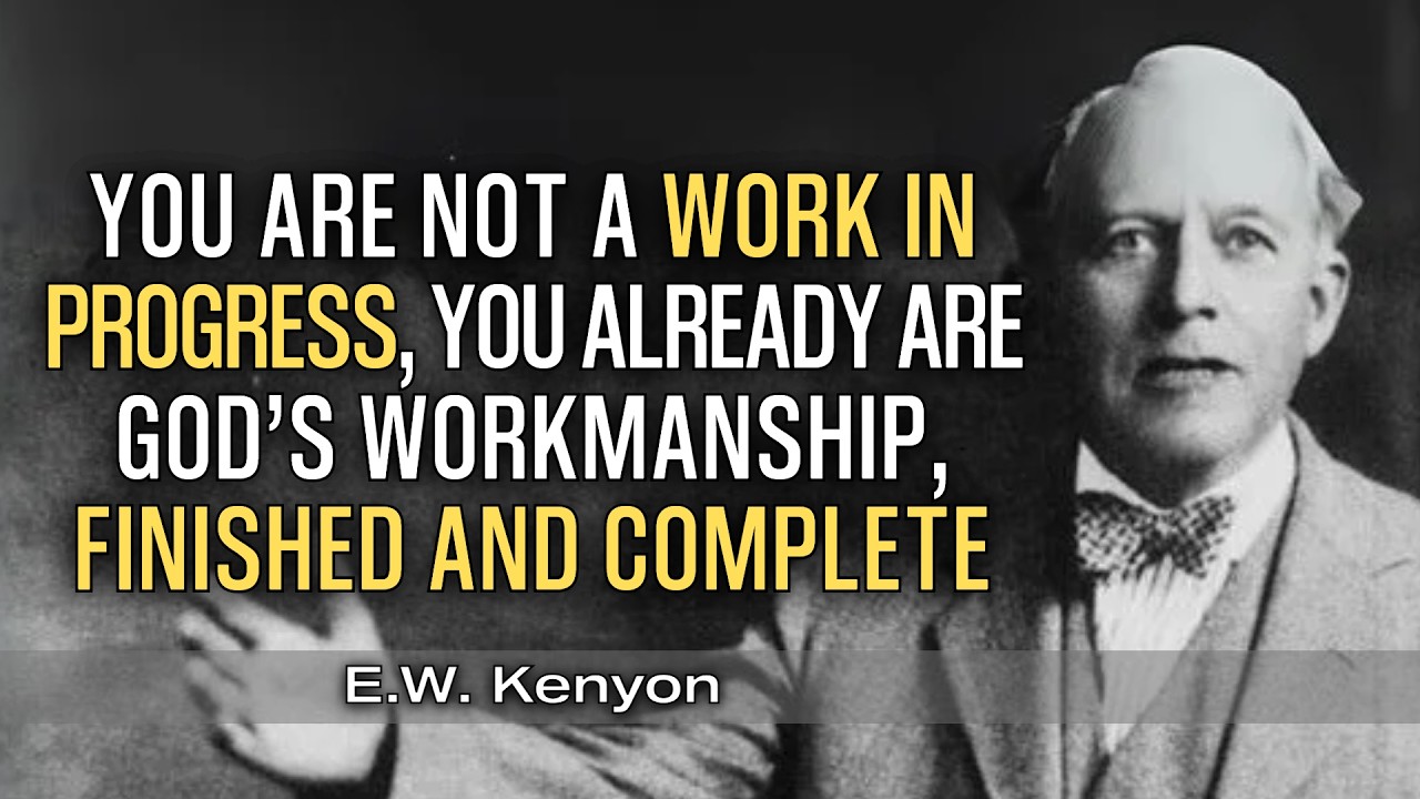 The Shocking Reality of Being God’s Workmanship | E.W. Kenyon Teachings