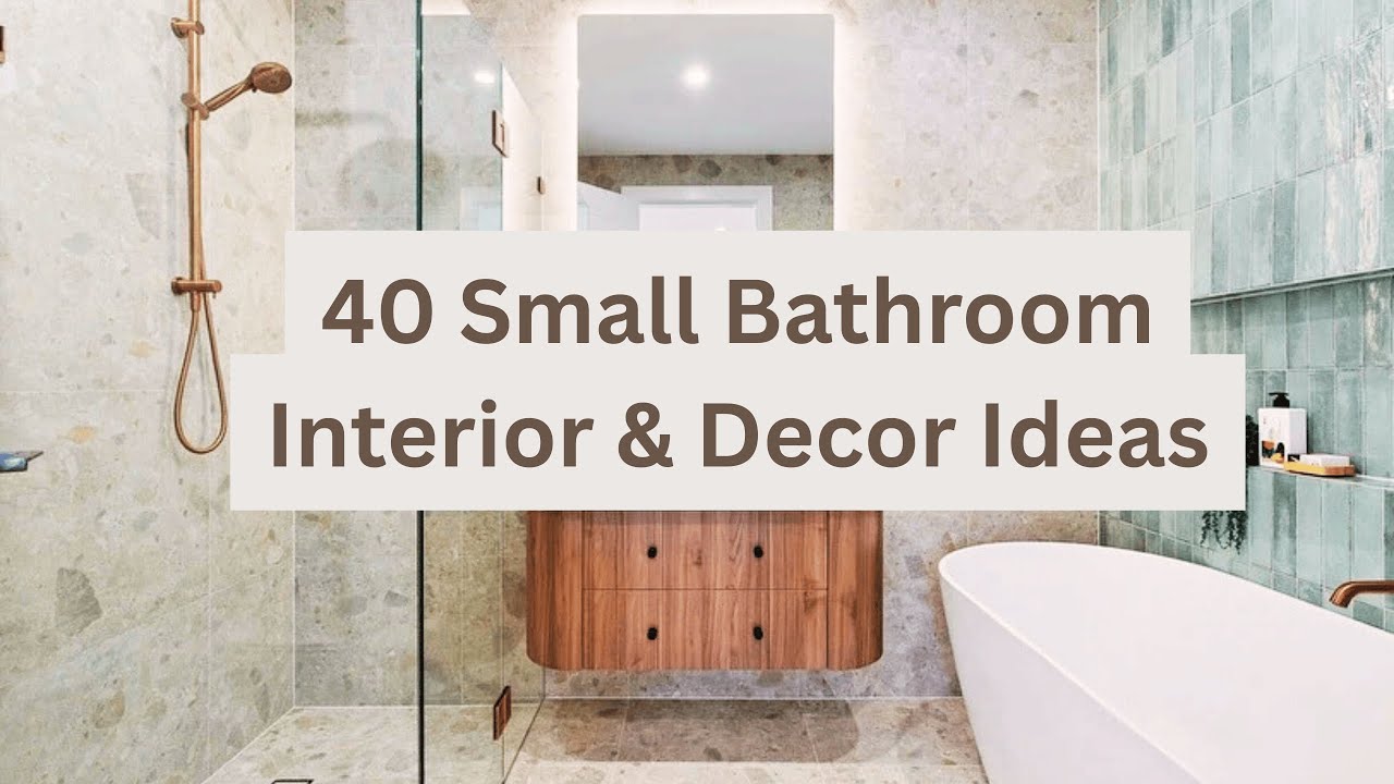 40 Small Bathroom Interior & Decor Ideas | Luxury, Modern & Minimalist Inspiration