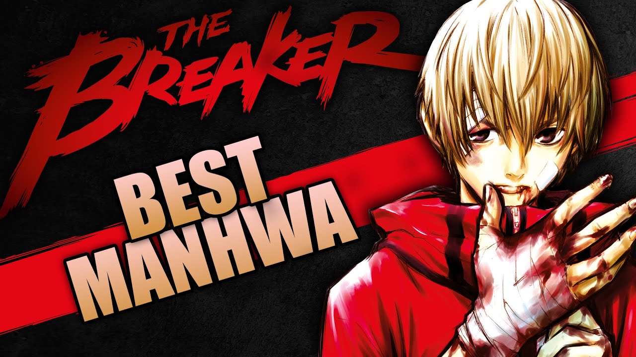 Le PLUS PUISSANT du MURIM dans le MEILLEUR MANHWA d'ACTION - The BREAKER | Manga Corp