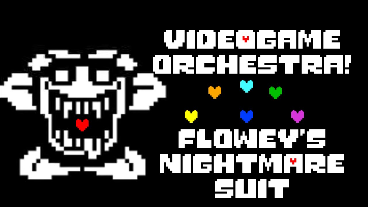 Videogame Orchestra! Flowey's Nightmare Suit (Undertale)