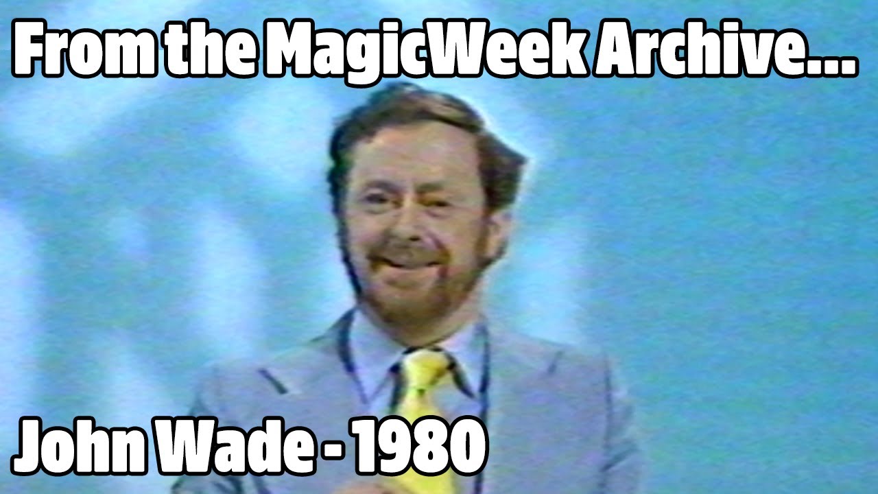 John Wade - Magician - Five Magic Minutes - 1980