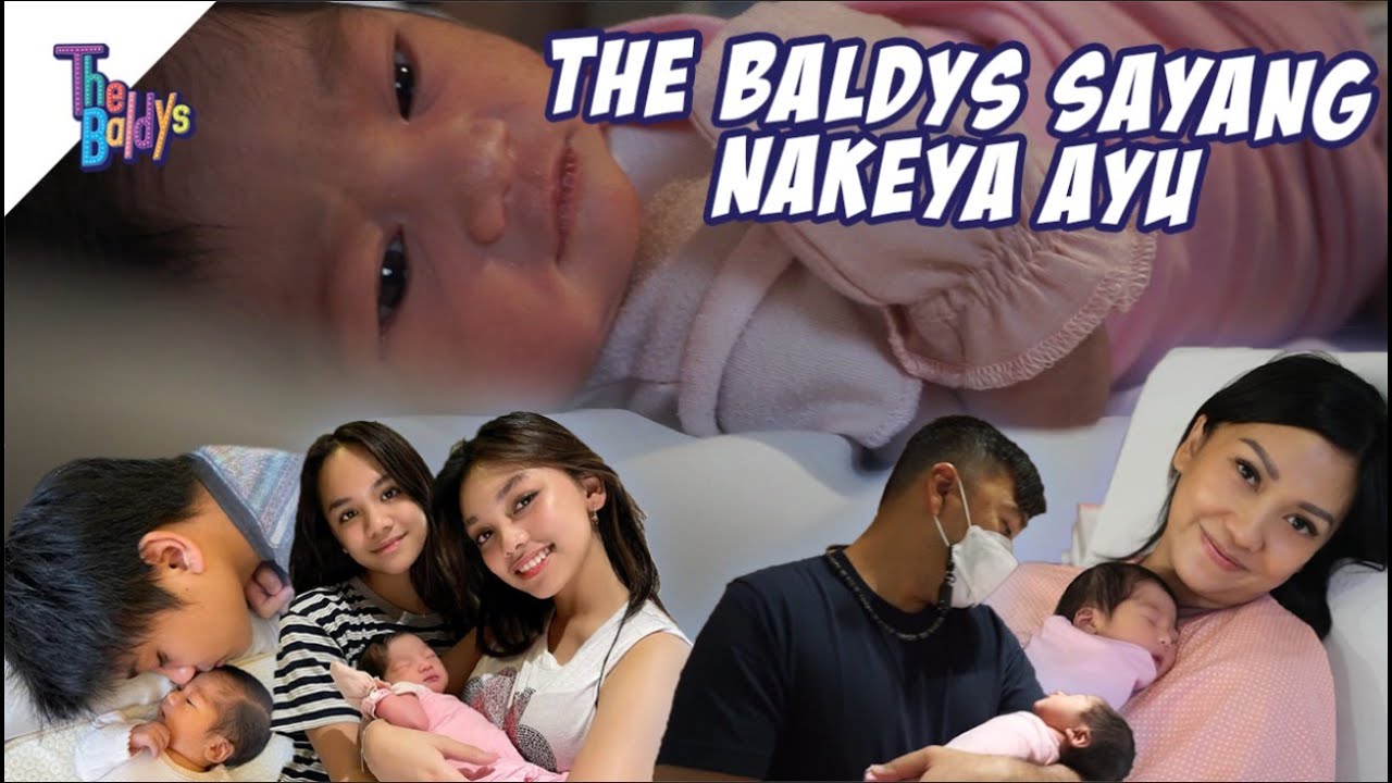 Hari Yang Dinanti Tiba - Lahirnya Nakeya Ayu ❤️  | The Baldys