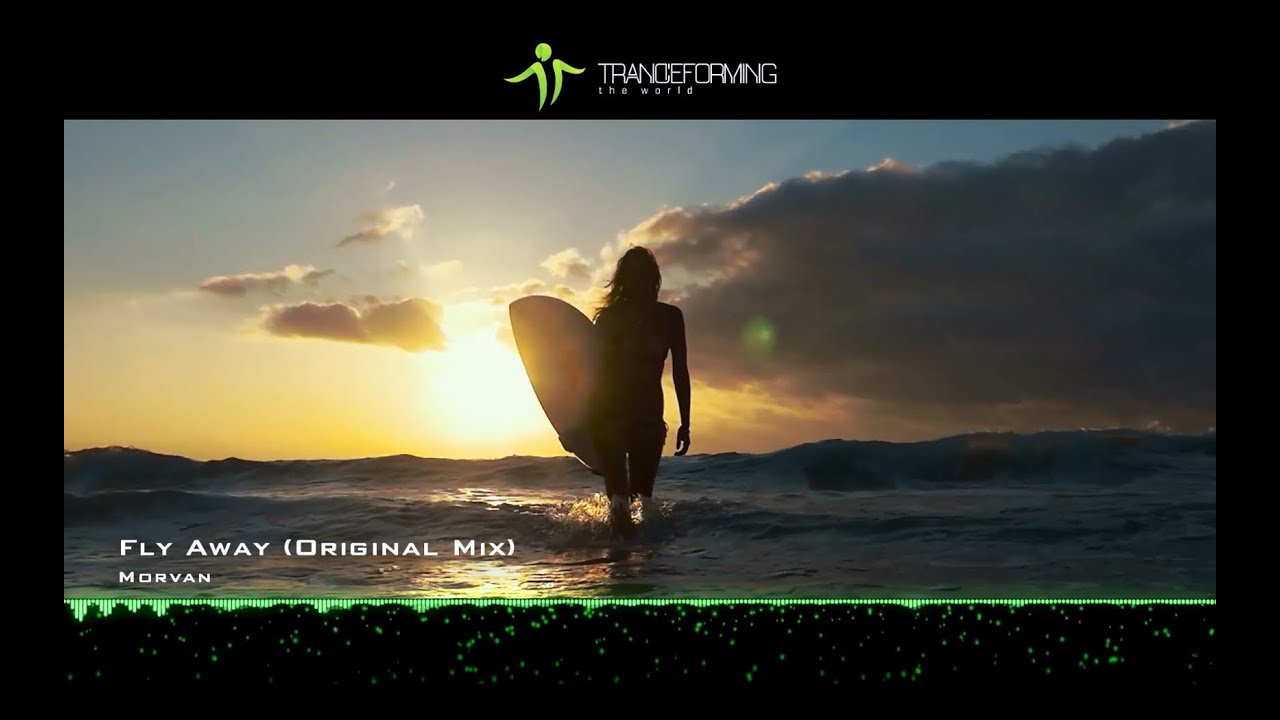 Morvan - Fly Away (Original Mix) [Music Video] [Infrasonic]
