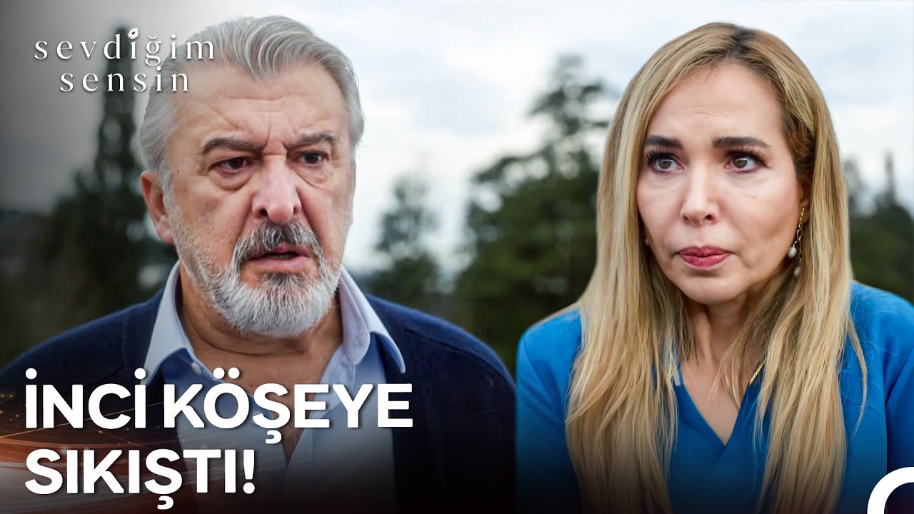 İnci Aldur İçin Yolun Sonu Mu? - Sevdiğim Sensin 3. Bölüm