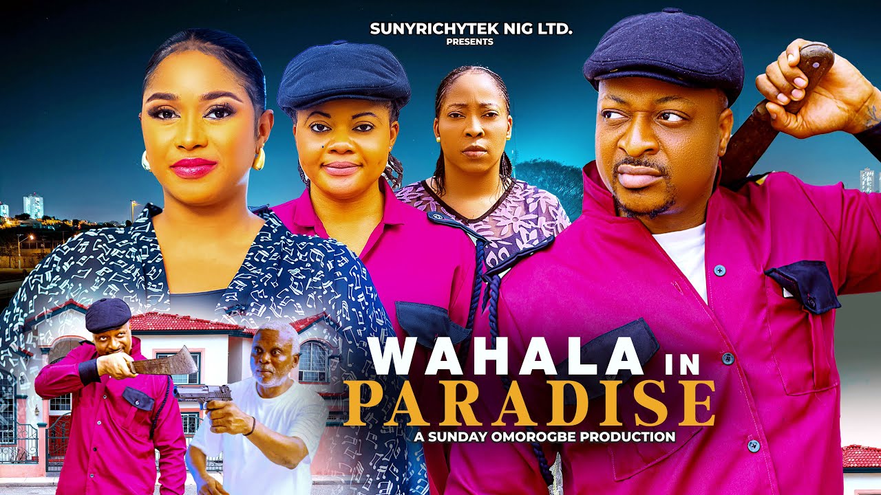 WAHALA IN PARADISE~ New 2025 Nigerian Movie Starring I.K OGBONA, MERCY USOYIP, EMMANUELLA ILOBA