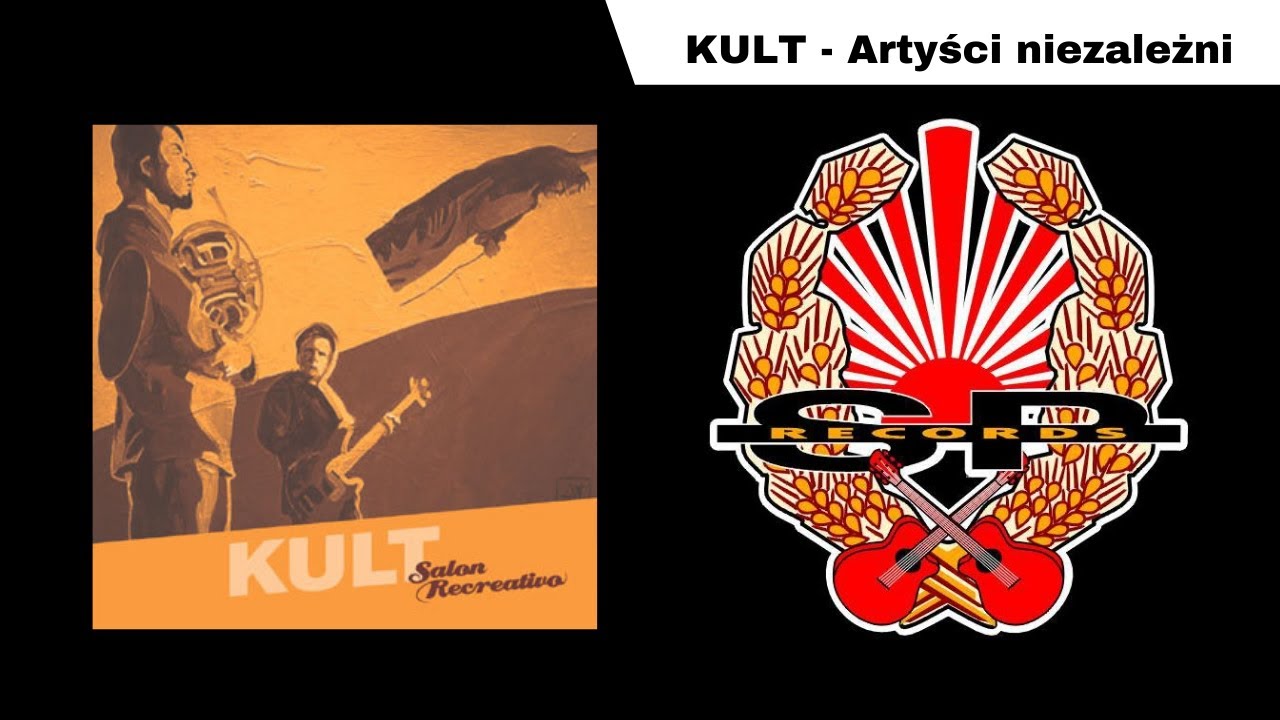 KULT - Artyści niezależni [OFFICIAL AUDIO]