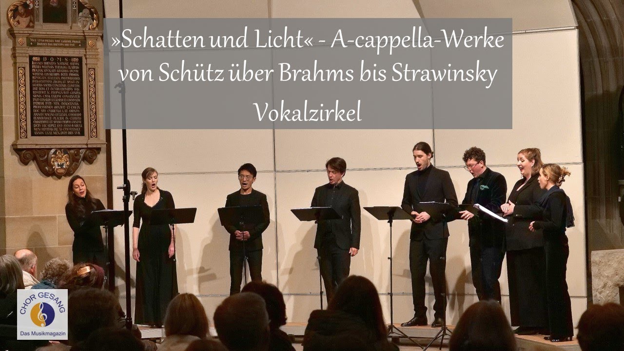 »Schatten und Licht« — A-cappella-Werke von Schütz über Brahms bis Strawinsky | Vokalzirkel