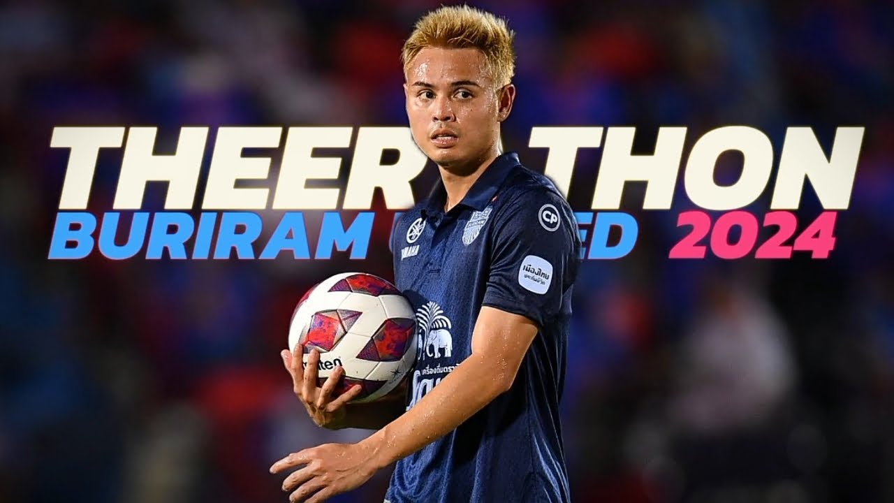 ทักษะ ธีราทร บุญมาทัน Theerathon | Buriram United Skills & Goal 2024