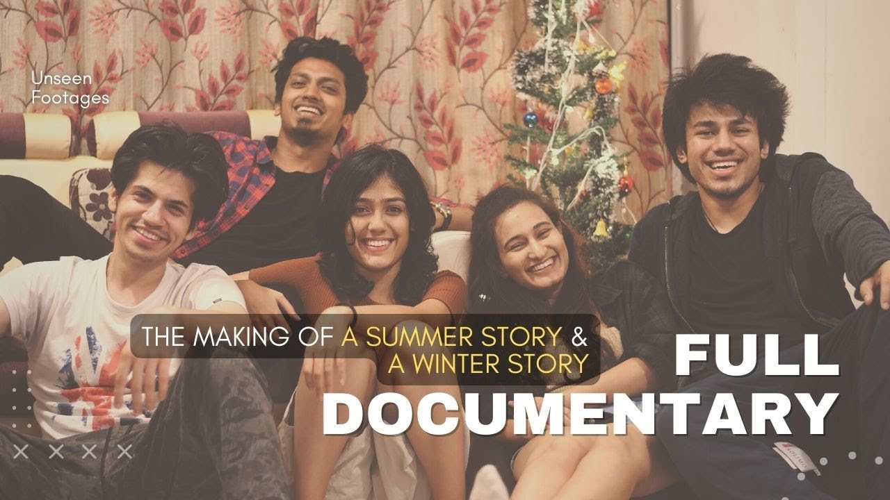 The Making Of A Summer Story & A Winter Story - FULL Documentary
