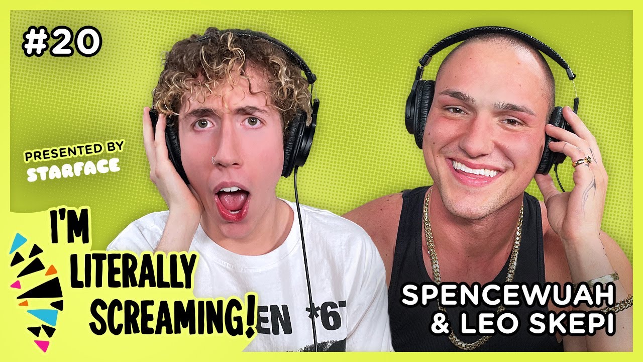 MY KINK IS FOR PEOPLE TO LIKE ME Ft. Leo Skepi | Spencewuah | I'M LITERALLY SCREAMING EP 20