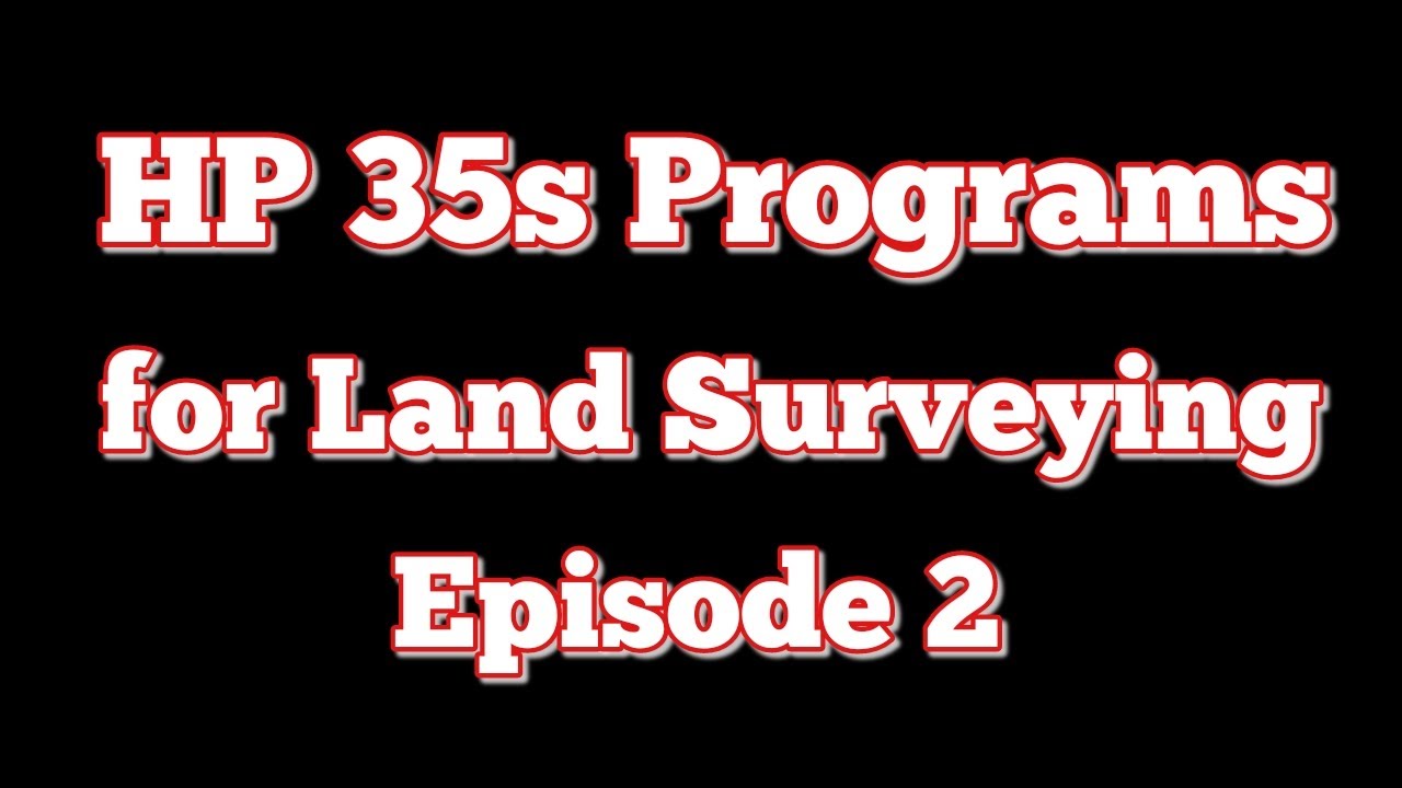 HP 35s Land Surveying Programs: Inverse Program