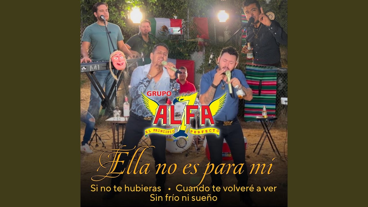 Ella No Es para Mi / Si No Te Hubieras Ido / Cuando Te Volveré a Ver / Sin Frío Ni Sueño (En...