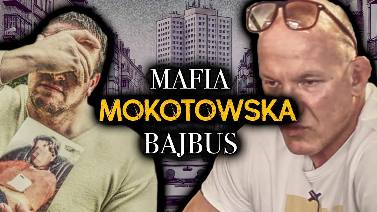 MAFIA MOKOTOWSKA | BAJBUS | ANTEK „CHMIELU” CHMIELEWSKI | DZIKU | KOREK | DAX