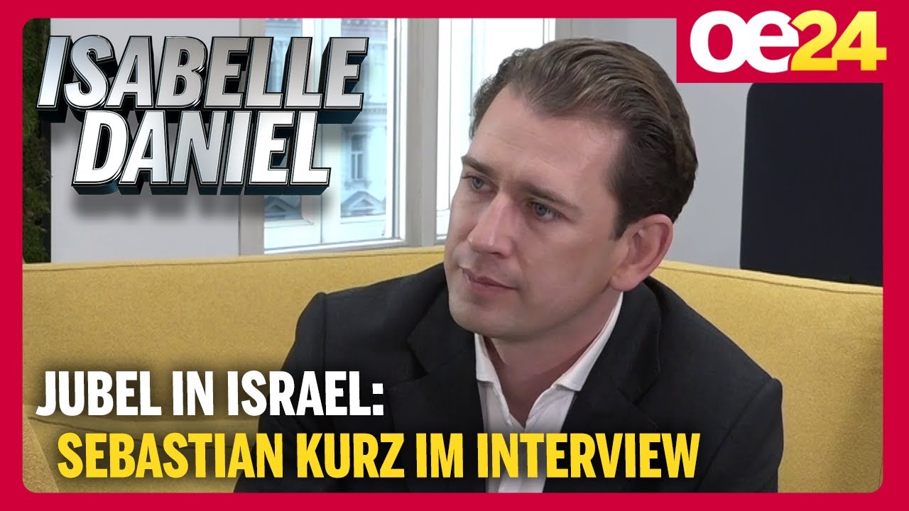 Jubel in Israel: Sebastian Kurz im Interview | Isabelle Daniel