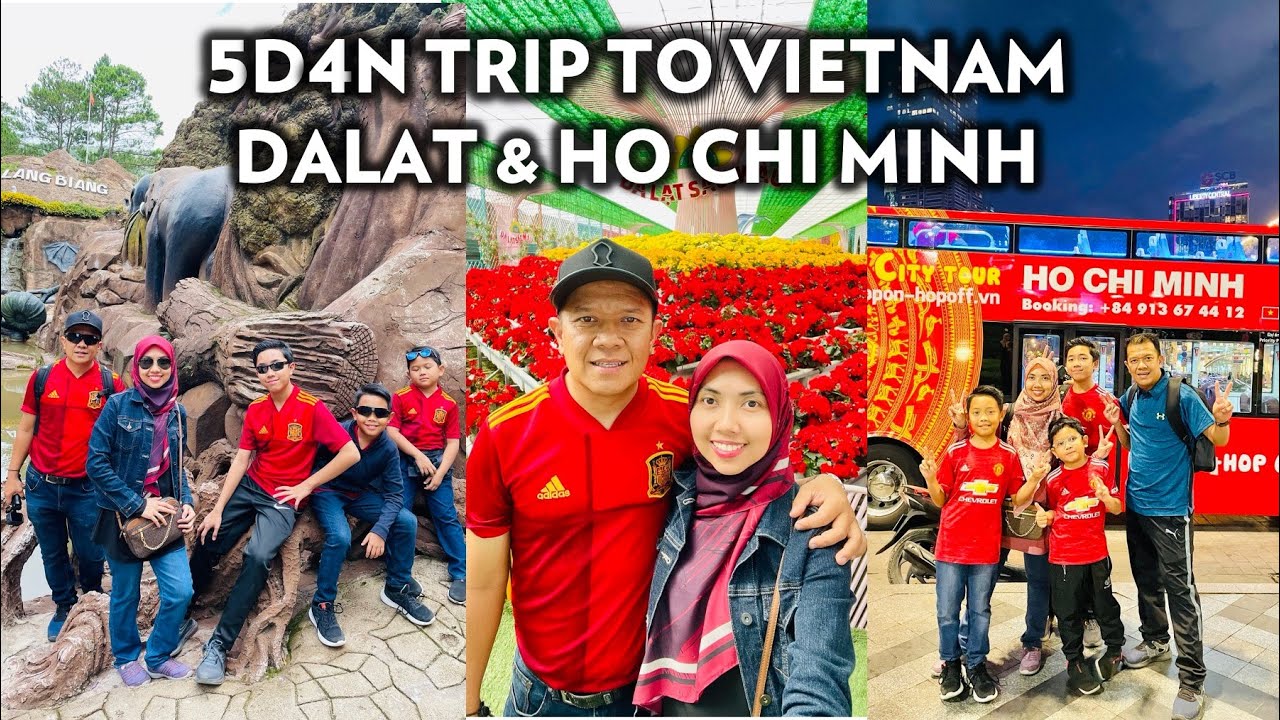 5D4N Trip To Vietnam - Dalat & Ho Chi Minh With SFT Holidays @MariaFirdaus