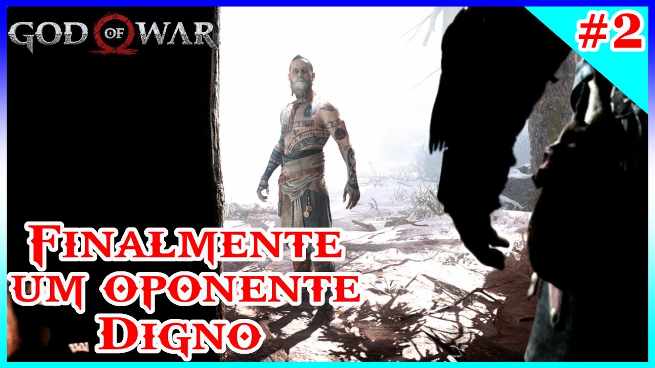 God of War 2018 #2 - Finalmente um oponente digno !