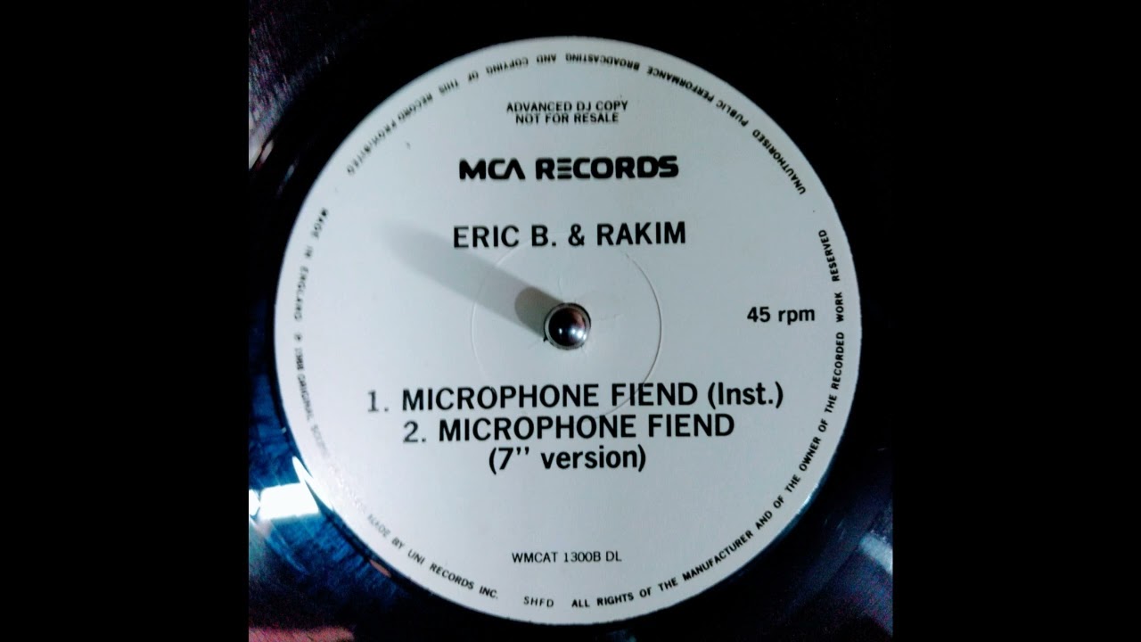 ERIC B.  & RAKIM - MICROPHONE FIEND ( INST. 12 MIX )