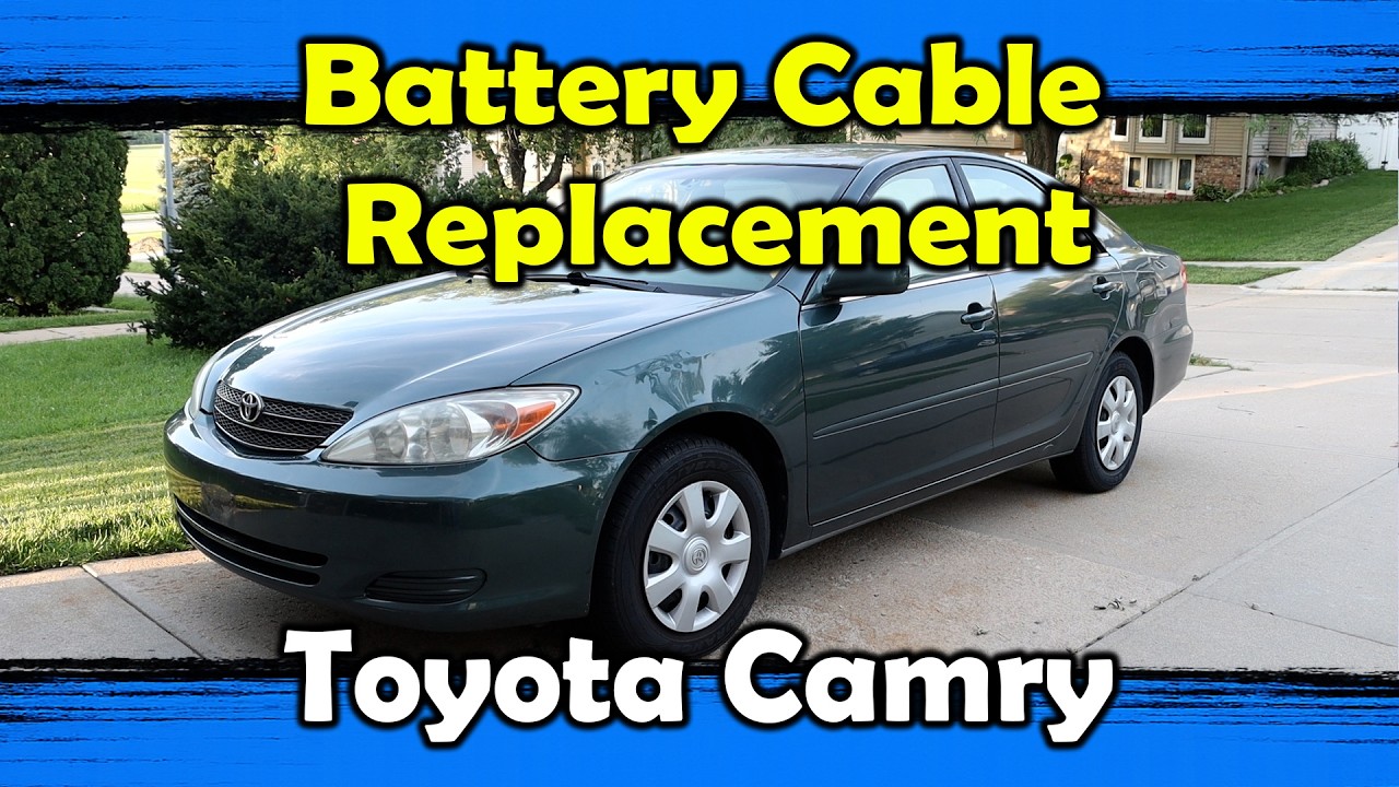 2003 Toyota Camry - Battery Cable Replacement (and connectors)