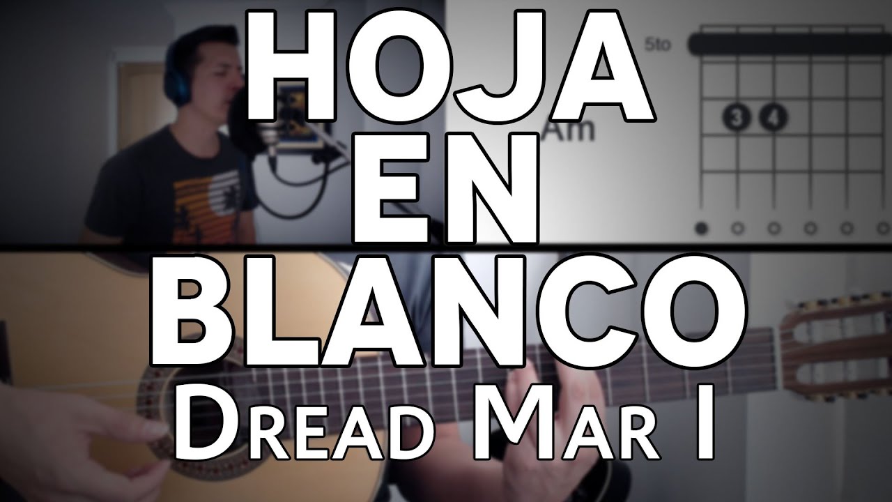 Hoja En Blanco Dread Mar I Tutorial Cover - Guitarra [Mauro Martinez]