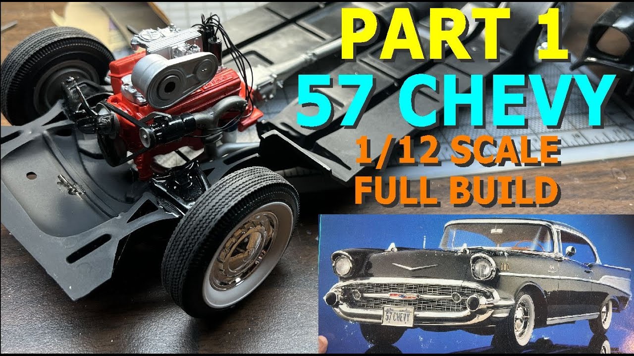 57 Chevy 1/12 Scale Model Kit Build - Part 1